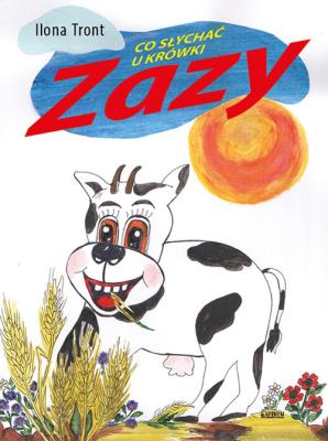 Okładka książki Co słychać u Krówki Zazy