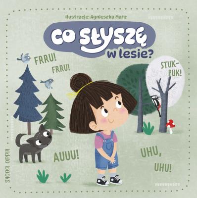 Okładka książki Co słychać w lesie?