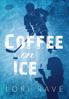 Coffee on Ice. Autor: Lori Rave. SmakLiter.pl Okładka książki Coffee on Ice