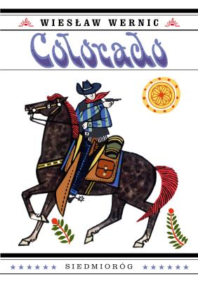 Colorado. Autor: Wiesław Wernic. SmakLiter.pl Okładka książki Colorado
