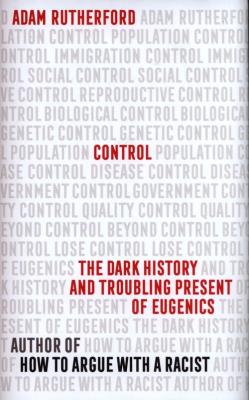 Control. Autor: Adam Rutherford. SmakLiter.pl Okładka książki Control