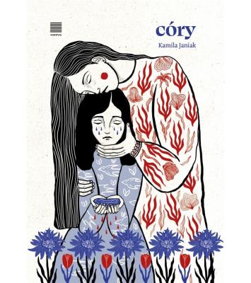 córy. Autor: Janiak Kamila. SmakLiter.pl Okładka książki córy