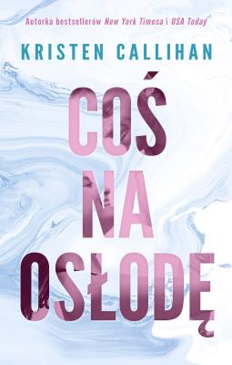 Okładka książki Coś na osłodę