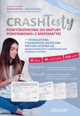 Okładka książki Crash Testy powtórzeniowe do matury podstawowej...