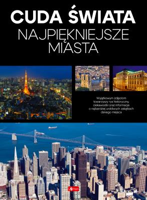 Okładka książki Cuda Świata Najpiękniejsze miasta