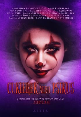 Cukierek albo psikus. Wydawca: Ailes. SmakLiter.pl Opakowanie Cukierek albo psikus
