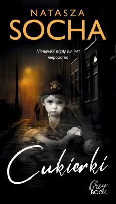 Cukierki. Autor: Natasza Socha. SmakLiter.pl Okładka książki Cukierki