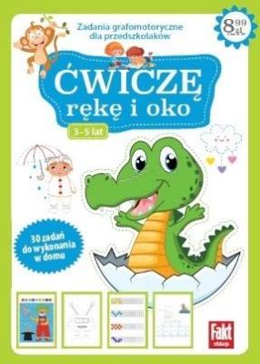 Ćwiczę rękę i oko nr 2. Autor:   Praca zbiorowa. SmakLiter.pl Okładka książki Ćwiczę rękę i oko nr 2