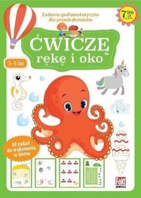 Ćwiczę rękę i oko. Autor:   Praca zbiorowa. SmakLiter.pl Okładka książki Ćwiczę rękę i oko
