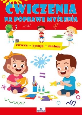 Ćwiczenia na poprawę myślenia. Autor: Chmielińska Ewelina. SmakLiter.pl Okładka książki Ćwiczenia na poprawę myślenia