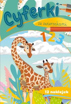 Cyferki ze zwierzakami. Autor:   Praca zbiorowa. SmakLiter.pl Okładka książki Cyferki ze zwierzakami