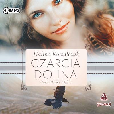 Czarcia dolina audiobook. Autor: Halina Kowalczuk. SmakLiter.pl Okładka książki Czarcia dolina audiobook