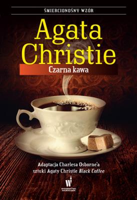 Czarna kawa. Herkules Poirot wyd. kieszonkowe. Autor: AGATA CHRISTIE. SmakLiter.pl Okładka książki Czarna kawa. Herkules Poirot wyd. kieszonkowe