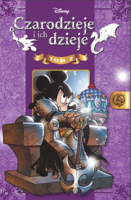 Czarodzieje i ich dzieje. Tom 2. Autor: Opracowanie zbiorowe. SmakLiter.pl Okładka książki Czarodzieje i ich dzieje. Tom 2