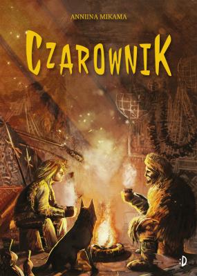 Czarownik. Autor: Mikama Anniina. SmakLiter.pl Okładka książki Czarownik