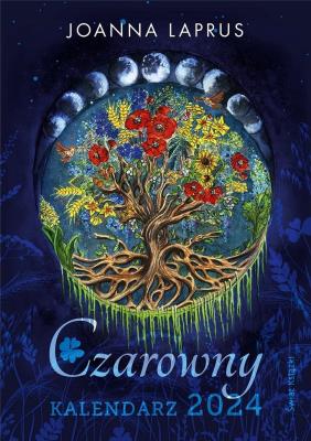 Czarowny kalendarz 2024. Autor: Joanna Laprus. SmakLiter.pl Okładka książki Czarowny kalendarz 2024