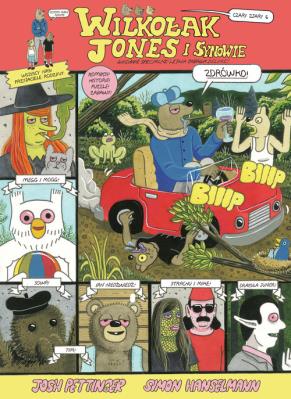 Czary zjary 6 Wilkołak Jones i synowie. Autor: Simon Hanselmann, Pettnger Josh. SmakLiter.pl Okładka książki Czary zjary 6 Wilkołak Jones i synowie