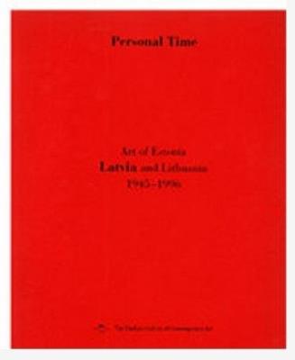Okładka książki Czas osobisty. Sztuka Estonii, Litwy... czerwona