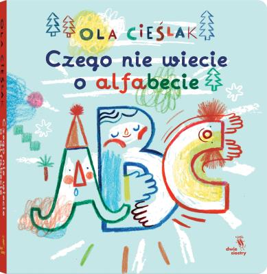 Okładka książki Czego nie wiecie o alfabecie
