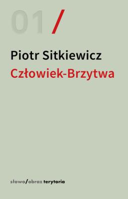 Okładka książki Człowiek-Brzytwa. Cztery szkice o felietonach Antoniego Słonimskiego