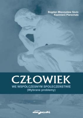 Okładka książki Człowiek we współczesnym społeczeństwie