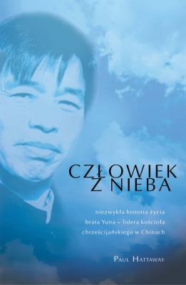 Człowiek z nieba w.2024. Autor: Paul Hattaway. SmakLiter.pl Okładka książki Człowiek z nieba w.2024