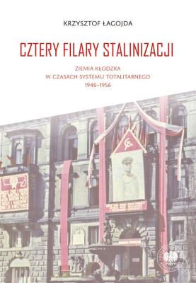Okładka książki Cztery filary stalinizacji