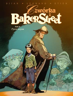 Czwórka z Baker Street. Czarne Muzeum. Tom 10. Autor: Jean-Blaise Djian, Olivier Legrand, David Etien. SmakLiter.pl Okładka książki Czwórka z Baker Street. Czarne Muzeum. Tom 10