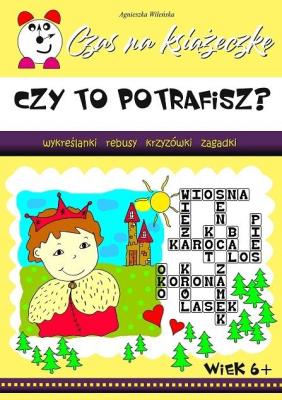Okładka książki Czy to potrafisz? Czas na książeczkę
