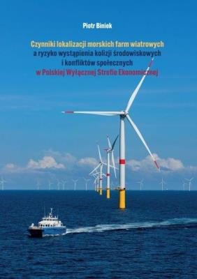 Okładka książki Czynniki lokalizacji morskich farm wiatrowych..