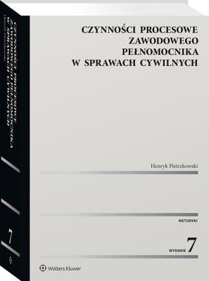 Okładka książki Czynności procesowe zawodowego pełnomocnika w sprawach cywilnych