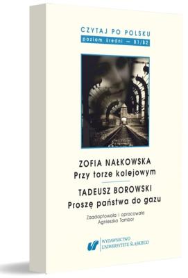 Okładka książki Czytaj po polsku.T.8 Zofia Nałkowska: Przy torze..