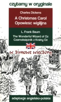 Czytamy w oryginale - W zimowe wieczory. Autor: Charles Dickens, Frank Baum. SmakLiter.pl Okładka książki Czytamy w oryginale - W zimowe wieczory