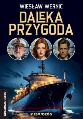 Okładka książki Daleka przygoda