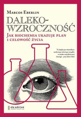 Dalekowzroczność. Autor: Marcos Eberlin. SmakLiter.pl Okładka książki Dalekowzroczność