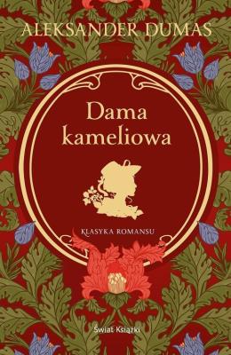 Dama Kameliowa. Autor: Dumas Aleksander. SmakLiter.pl Okładka książki Dama Kameliowa