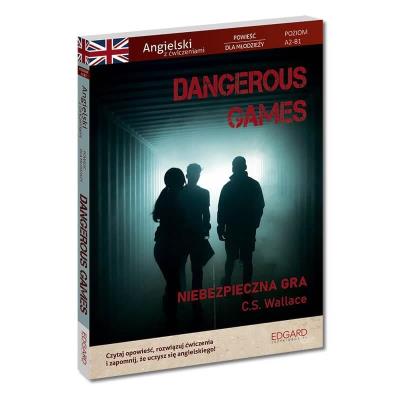 Okładka książki Dangerous Games. Angielski z ćwiczeniami w.2