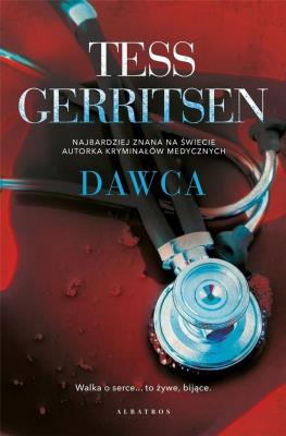 Dawca. Autor: Tess Gerritsen. SmakLiter.pl Okładka książki Dawca