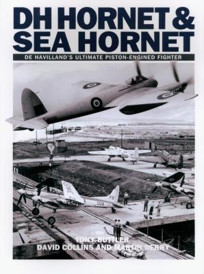 De Havilland Hornet & Sea Hornet. Autor: Buttler Tony, Collins David, Derry Martin. SmakLiter.pl Okładka książki De Havilland Hornet & Sea Hornet