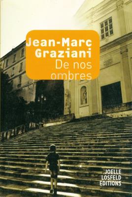 De nos ombres. Autor: Graziani Jean-Marc. SmakLiter.pl Okładka książki De nos ombres