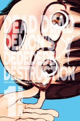 Dead Dead Demon's Dededede Destruction #1. Autor: Asano Inio. SmakLiter.pl Okładka książki Dead Dead Demon's Dededede Destruction #1