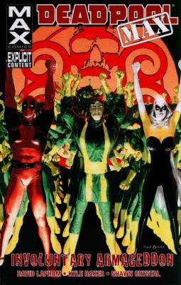 Deadpool Max: Involuntary Armageddon. Autor: Lapham David. SmakLiter.pl Okładka książki Deadpool Max: Involuntary Armageddon