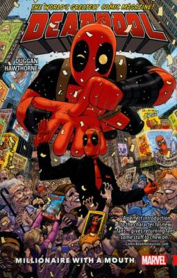 Deadpool: World's Greatest Vol. 1 - Millionaire with a Mouth. Autor: Gerry Duggan. SmakLiter.pl Okładka książki Deadpool: World's Greatest Vol. 1 - Millionaire with a Mouth