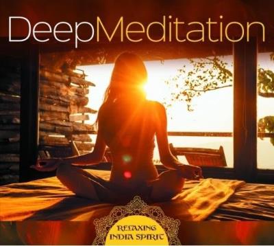 Okładka książki Deep Meditation - Relaxing India Spirit CD