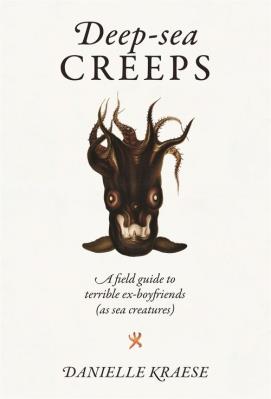 Deep-sea Creeps. Autor: Kraese Danielle. SmakLiter.pl Okładka książki Deep-sea Creeps