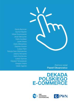 Okładka książki Dekada polskiego e-commerce