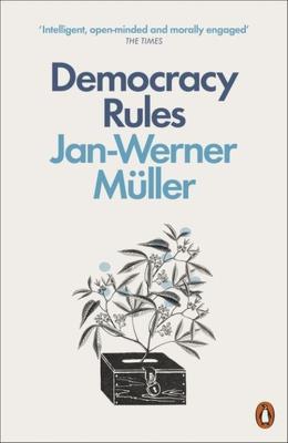 Democracy Rules. Autor: Jan-Werner Muller. SmakLiter.pl Okładka książki Democracy Rules