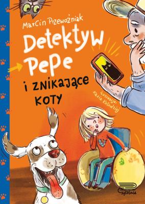 Detektyw PePe i znikające koty. Tom 2. Autor: Marcin Przewoźniak. SmakLiter.pl Okładka książki Detektyw PePe i znikające koty. Tom 2