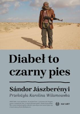 Diabeł to czarny pies. Autor: Sándor Jászberényi. SmakLiter.pl Okładka książki Diabeł to czarny pies
