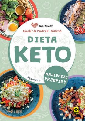 Dieta keto Wyd. II. Autor: Ewelina Podrez-Siama. SmakLiter.pl Okładka książki Dieta keto Wyd. II